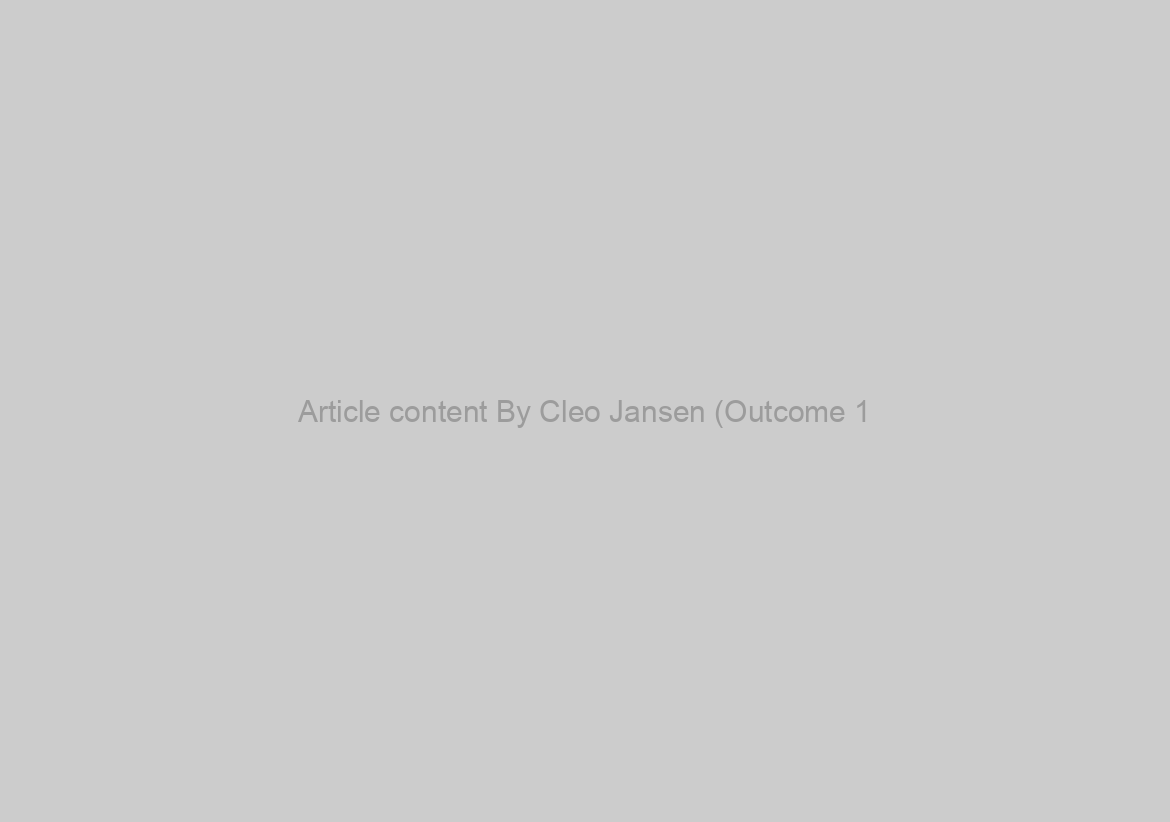 Article content By Cleo Jansen (Outcome 1